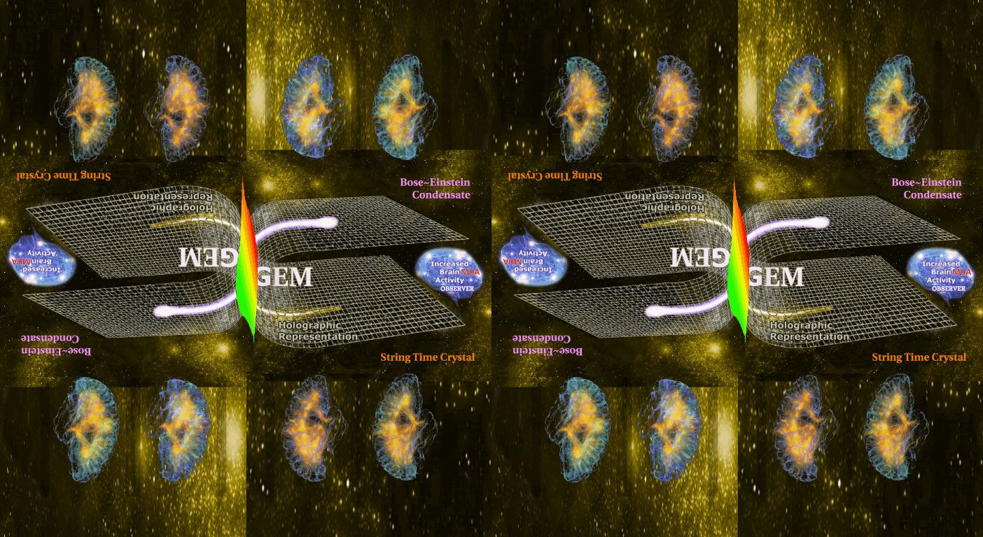 String Time Crystal » Quantum Phantom Energy » GEM brains double String Time Crystal » Quantum Phantom Energy » GEM brains double